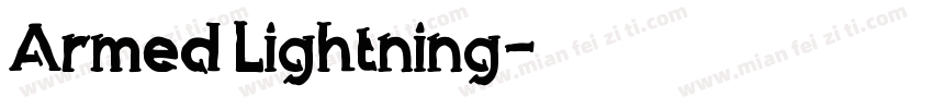 Armed Lightning字体转换
